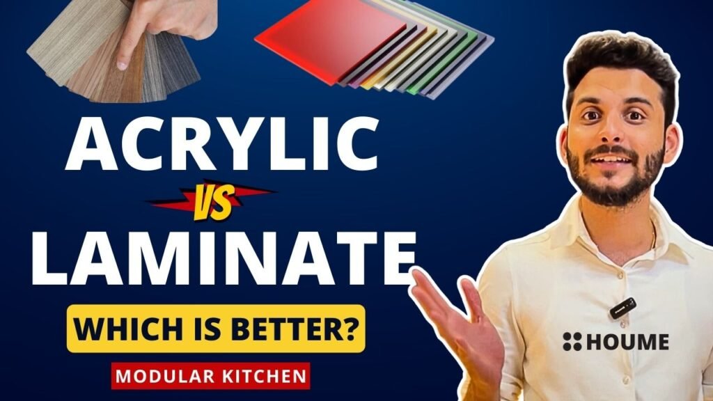 Acrylic vs Laminate Kitchen Cabinets in Hindi: Making the Right Choice