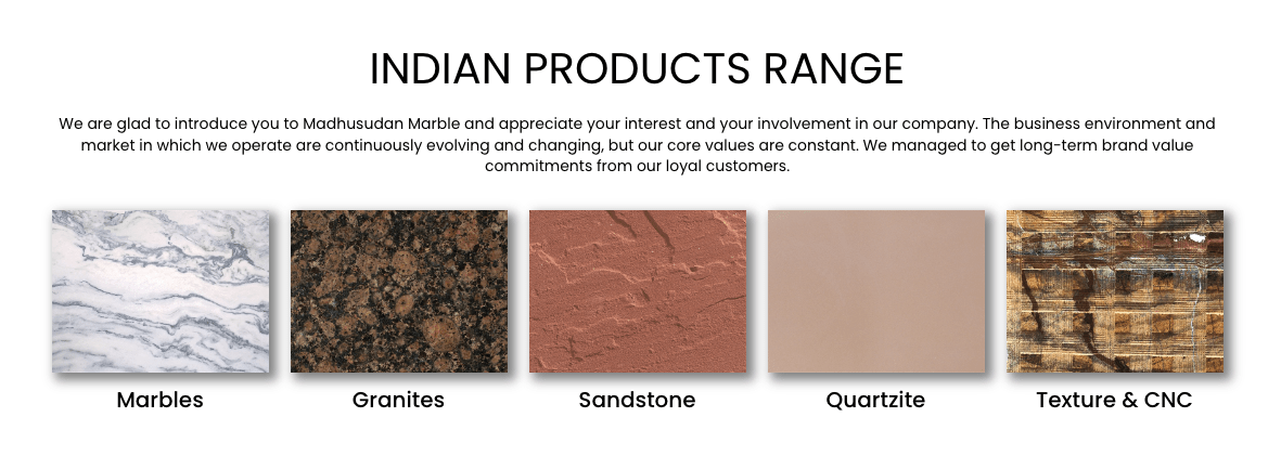 Madhusudan Marbles,Choosing Marble,Marbles HoumeIndia