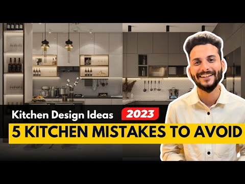 Kitchen Design ideas 2024- 5 Modular Kitchen design Mistakes to avoid in Interior Design project