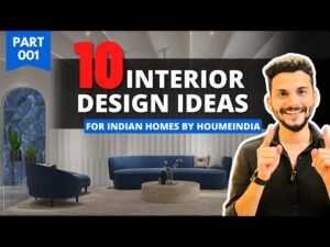 Sourabh Jain’s Top 10 Interior Design Tips: Transform Your Indian Home