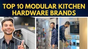 Top 10 Modular Kitchen Hardware Brands in India for Modern Homes