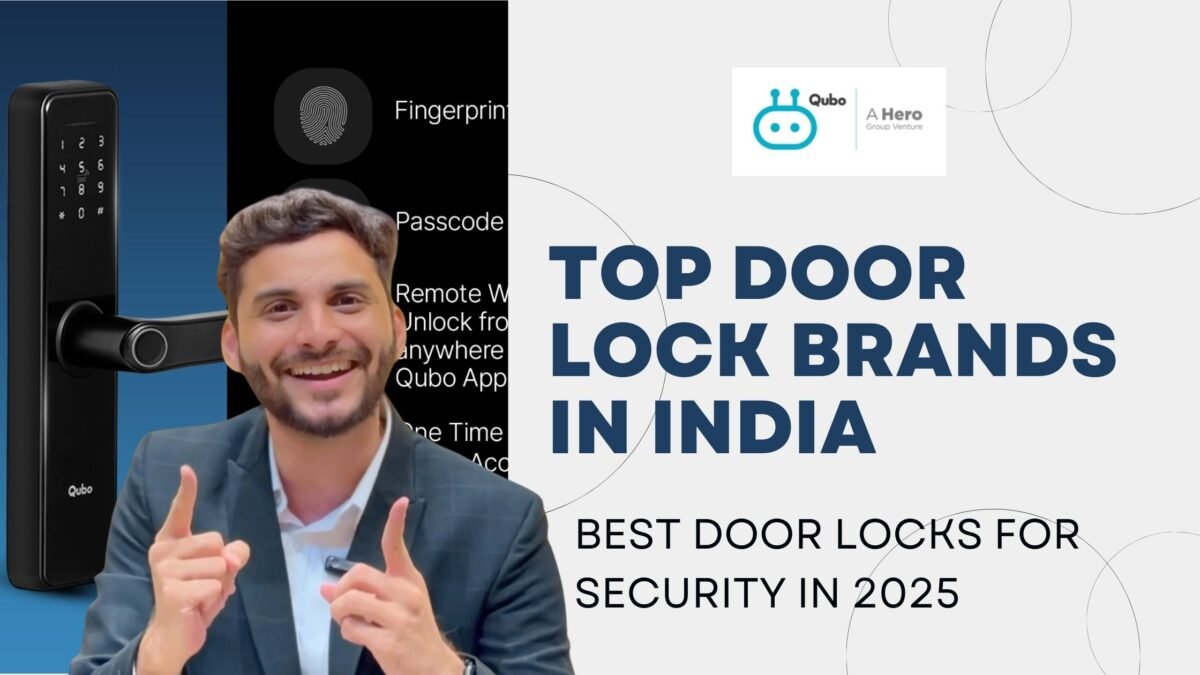 An infographic highlighting the features and benefits of Qubo smart locks, including fingerprint, passcode, remote, and app access.