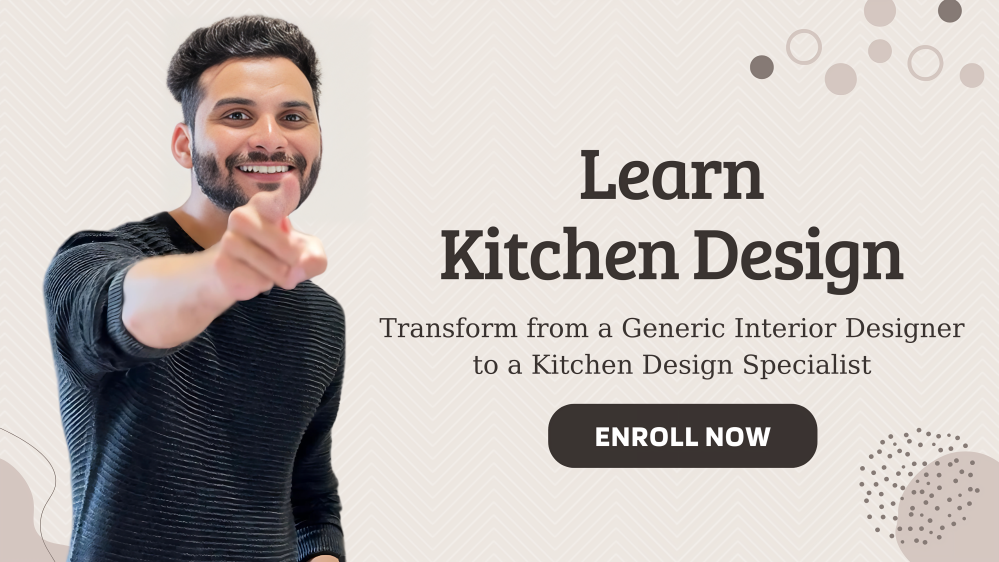Image with a beige background and text overlay: "Learn Kitchen Design. Transform from a Generic Interior Designer to a Kitchen Design Specialist. ENROLL NOW." Decorative circles in the corners.
