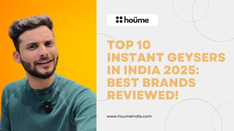 Top 10 Instant Geysers in India 2026: Best Brands Reviewed!