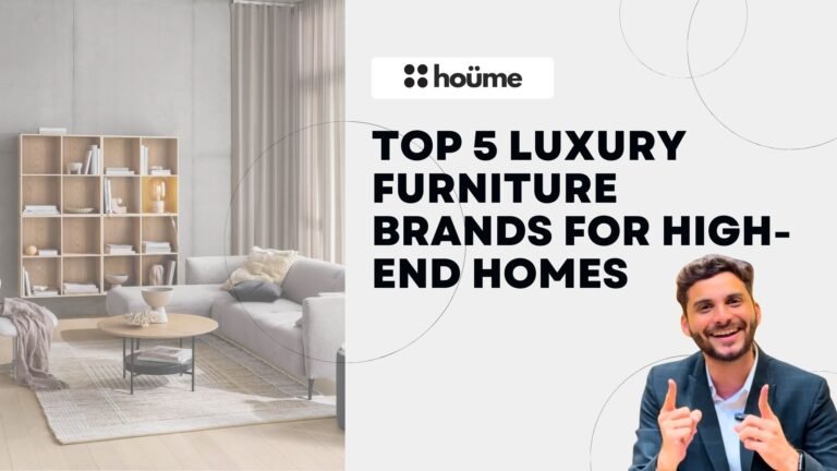 Top 5 Luxury Furniture Brands for High-End Homes