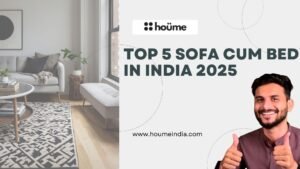 Banner showing Top 5 Sofa Cum Beds in India 2025 by Houme India with modern living room background and Ar. Sourabh Jain giving thumbs up